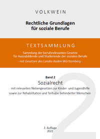 Konrad Volkwein, Rechtliche Grundlagen für soziale Berufe, Textsammlung, Band 1, Allgemeine rechtliche Grundlagen, 1. Auflage, 2021